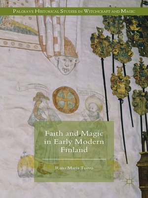 cover image of Faith and Magic in Early Modern Finland